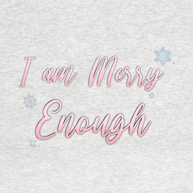 I am MERRY Enough by Hallmarkies Podcast Store